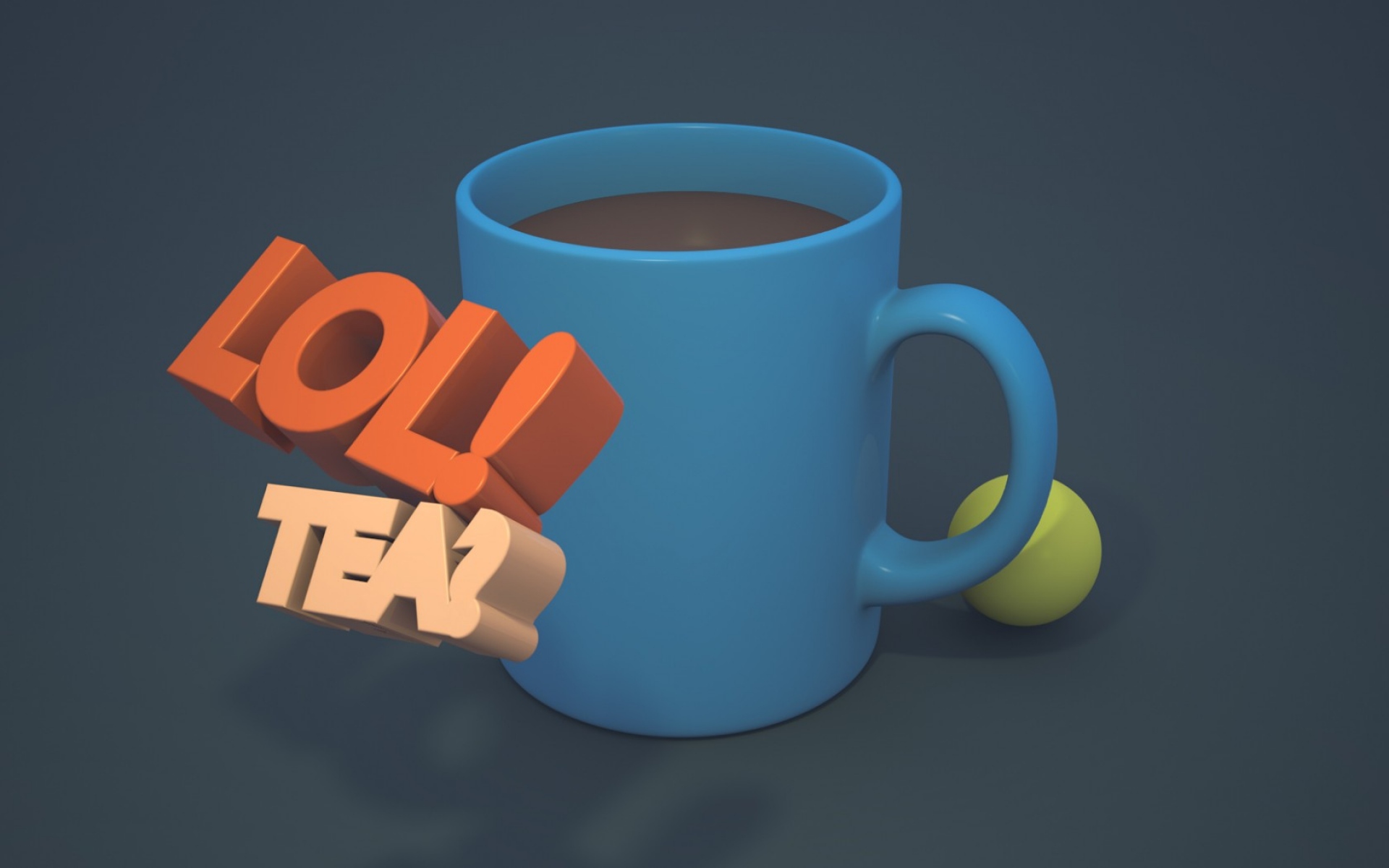Картинки Lol, tea, 3d, cup, label фото и обои на рабочий стол