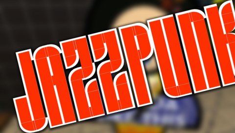 Джазппанк, приключения, надпись